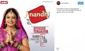 Pengumuman episode terakhir Anandhi dari pihak Antv melalui media sosial Instagram. (Instagram-@antv_official)