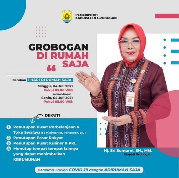 Ada PPKM Darurat, Grobogan 1 Hari Di Rumah Saja Lanjut Jilid 4