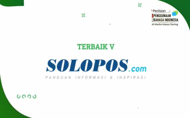 Solopos.com menduduki peringkat ke lima dalam penilaian penggunaan Bahasa Indonesia di media massa daring. (Istimewa)